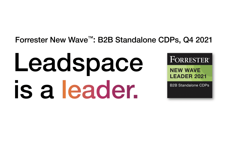 Leader - Forrester New Wave: B2B Standalone CDP Q4 2021| Leadspace